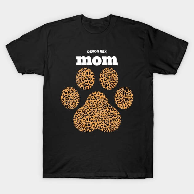 Haute Leopard Devon Rex Mom Cat Paw With Rich Leopard Print T-Shirt by Haute Leopard
